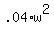 .04%2Aw%5E2+%96+6%2Aw+=+0