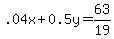 .04x%2B0.5y=63%2F19