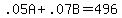 .05A%2B.07B=496