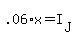 .06%2Ax+=+I%5BJ%5D