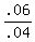 .06%2F.04