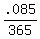 .085%2F365