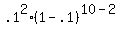 .1%5E2%2A%281-.1%29%5E%2810-2%29