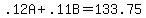 .12A%2B.11B=133.75