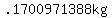 .1700971388kg