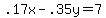 .17x+-+.35y+=+7