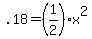 .18=%281%2F2%29x%5E2