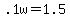 .1w+=+1.5