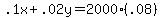 .1x%2B.02y=2000%28.08%29