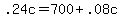 .24c=700%2B.08c