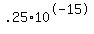 .25%2A10%5E-15