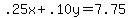 .25x%2B.10y=7.75