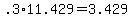 .3%2A11.429+=+3.429