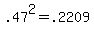 .47%5E2+=+.2209