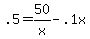 .5+=+50%2Fx+-+.1x