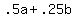 .5a+%2B+.25b