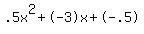 .5x%5E2%2B-3x%2B-.5