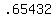 .65432