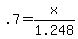 .7=x%2F1.248