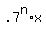 .7%5En+%2A+x