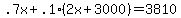 .7x+%2B+.1%2A%282x+%2B+3000%29+=+3810
