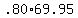 .80%2A69.95