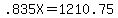 .835X=1210.75
