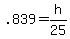 .839+=+h%2F25
