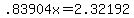 .83904x=2.32192