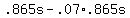 .865s+-+.07%2A.865s