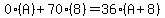 0%28A%29%2B70%288%29=36%28A%2B8%29