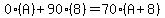 0%28A%29%2B90%288%29=70%28A%2B8%29