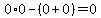 0%2A0-%280%2B0%29=0