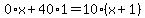 0%2Ax%2B40%2A1=10%2A%28x%2B1%29