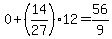 0%2B%2814%2F27%2912+=+56%2F9