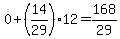 0%2B%2814%2F29%2912+=+168%2F29