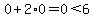 0%2B2%2A0=0%3C6