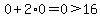 0%2B2%2A0=0%3E16