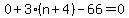 0%2B3%2A%28n%2B4%29-66=0