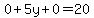 0%2B5y%2B0=20
