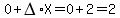 0%2BDELTA%2AX=0%2B2=2