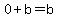 0%2Bb=b