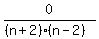 0%2F%28%28n%2B2%29%28n-2%29%29