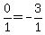 0%2F1=-3%2F1