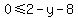0%3C=2-y-8