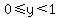0%3C=y%3C1