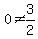 0%3C%3E3%2F2