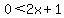 0%3C2x%2B1