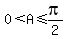 0%3CA%3C=pi%2F2