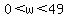 0%3Cw%3C49